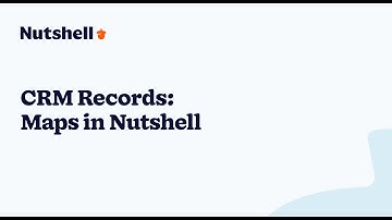 CRM Records: Maps in Nutshell