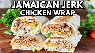 Jamaican Jerk Chicken Wrap with Spicy Smoked Jerk Chicken