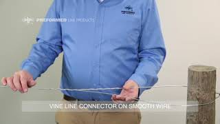 Vine Line Installation Overview For End Applications