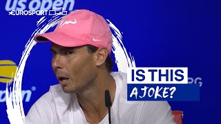 'It’s a joke!” Rafael Nadal hits back at journalist’s frosty question | 2022 US Open | Eurosport