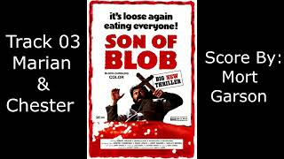 Son of Blob Soundtrack - 03 Marian & Chester