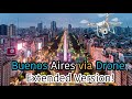 Crazy Buenos Aires Drone Video 4K Extended