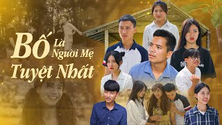 BỐ LÀ NGƯỜI MẸ TUYỆT VỜI NHẤT | Hai Anh Em Phần 429 | Phim Học Đường Hài Hước Hay Nhất Gãy Media