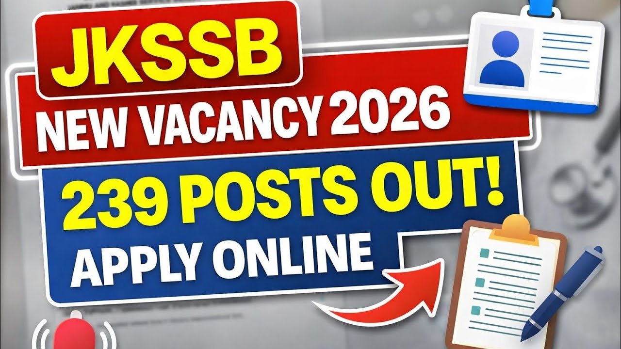 JKSSB 239 New Posts 2026 - 10th,12th Pass | Health Department Jobs 
