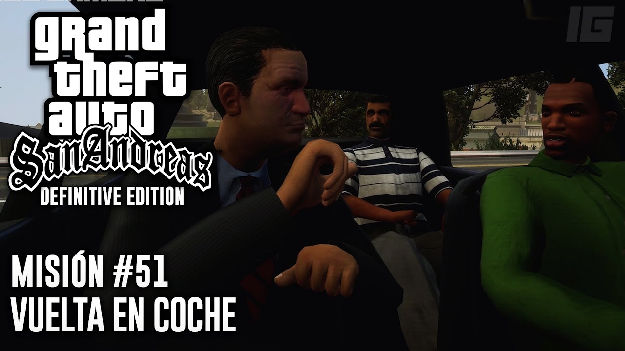 GTA San Andreas Definitive Edition - Misión #51 - Vuelta en coche