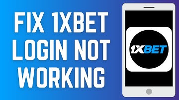 How To Fix 1XBET Login Not Working | 1xBet Login Error 2024 Solved