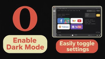 How to Enable / Disable Dark Mode in Opera Browser [GUIDE]