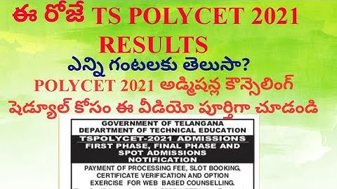 TS POLYCET 2021 RESULTS/TS POLYCET ADMISSIONS/FIRST PHASE  AND FINAL PHASE NOTIFICATION/WEB OPTIONS