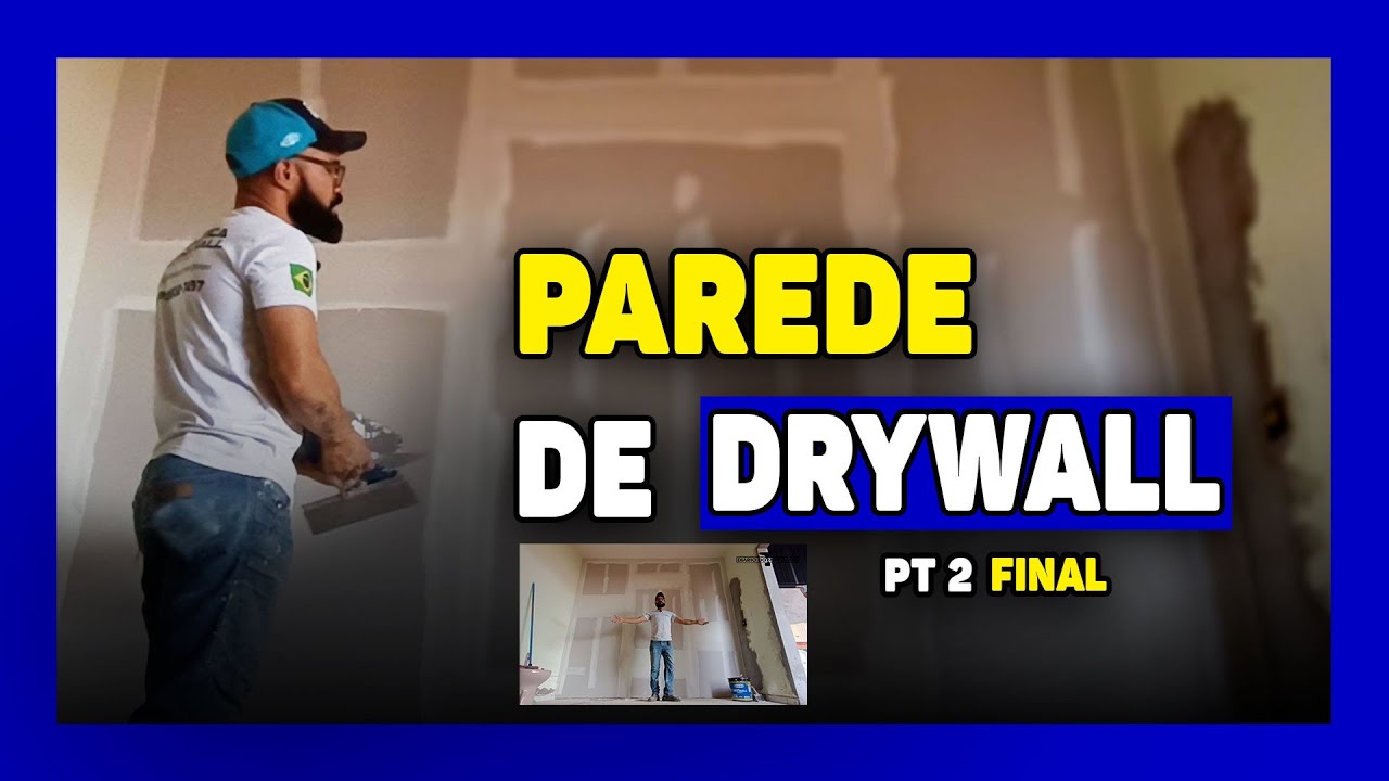 🔵Parte 2: Passos Finais para uma Instalação de Drywall de Parede Bem Feita