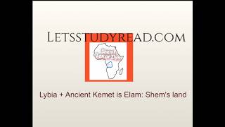Download lagu Lybia and Elam the hidden (Khemet): Shem's land