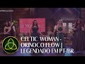 Celtic Woman — Orinoco Flow | Legendado em PT/BR | Programa TV Gazeta 20/08/2019, São Paulo, Brazil
