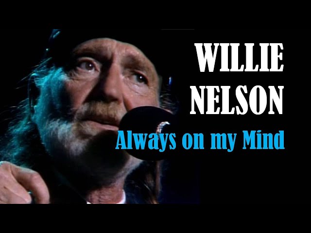 Willie Nelson - Always on My Mind (1982) . . . . . #WillieNelson #Alwa, always on my mind