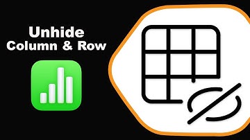 How to unhide columns and rows in Apple Numbers (Spreadsheet) on Mac