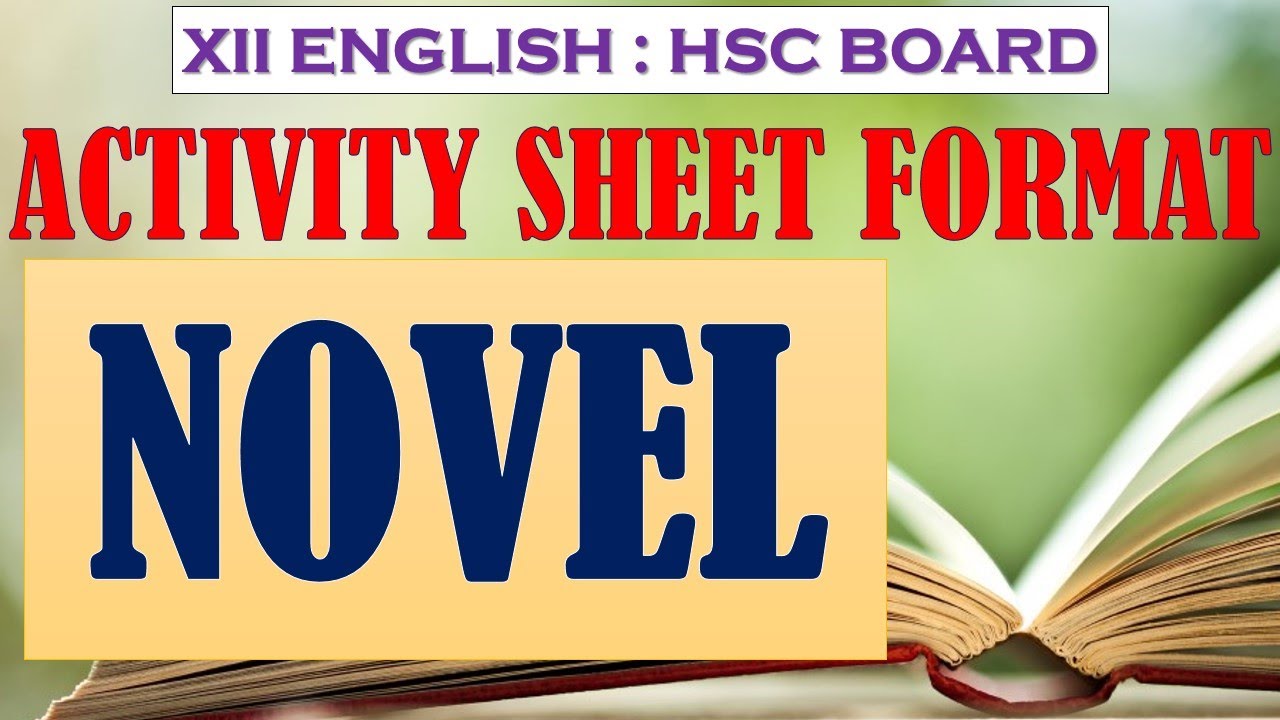 12 ENGLISH | SECTION FOUR NOVEL | ACTIVITY SHEET FORMAT | HSC STATE