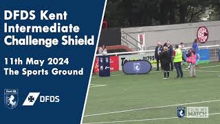 DFDS Kent Intermediate Challenge Shield | Minster FC VS Halls AFC | 11th May 2024