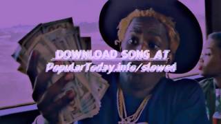 Power SLOWED   Young Thug