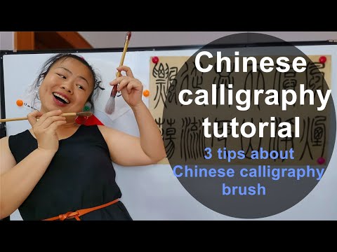 Chinese calligraphy lesson for beginners: 3 tips about the Chinese calligraphy brush