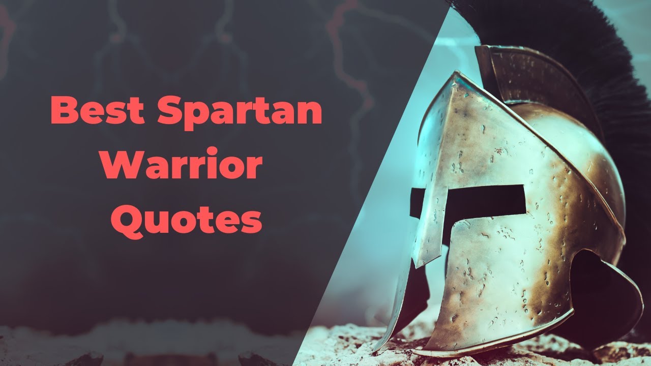 Best Spartan Warrior Quotes | Motivational Quotes - YouTube