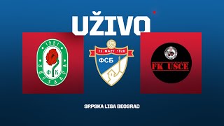 Uživo ZVEZDARA - UŠĆE NOVI BEOGRAD Srpska Liga Beograd 27. Kolo