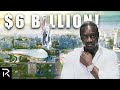 Why Akon's Building His Own $6B Mega City