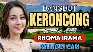 DANGDUT KERONCONG KOMPILASI ALBUM RHOMA IRAMA
