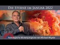 Astrologische Monatsprognose für den Monat Januar 2022 von Michael Allgeier