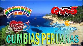 Cumbia Peruana Mix 2024 🍻 Aqua Marina, Armonia 10, Grupo 5, Corazón Serrano | Mix Grandes Canciones