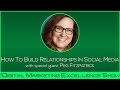 How to Build Awesome Relationships in Social Media