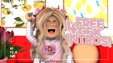 4 FREE Roblox GFX Intro Templates! | (No Text)