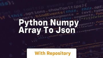 python numpy array to json