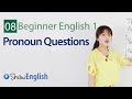 English Grammar: Be Verb Pronoun Questions