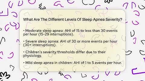 What Are The Different Levels Of Sleep Apnea Severity? - Sleep Apnea Support Network