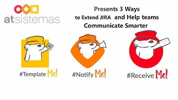How to communicate smarter in JIRA with our products | atSistemas