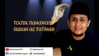 Surah Al Fatihah (Nahawand) - Fahmi Asraf