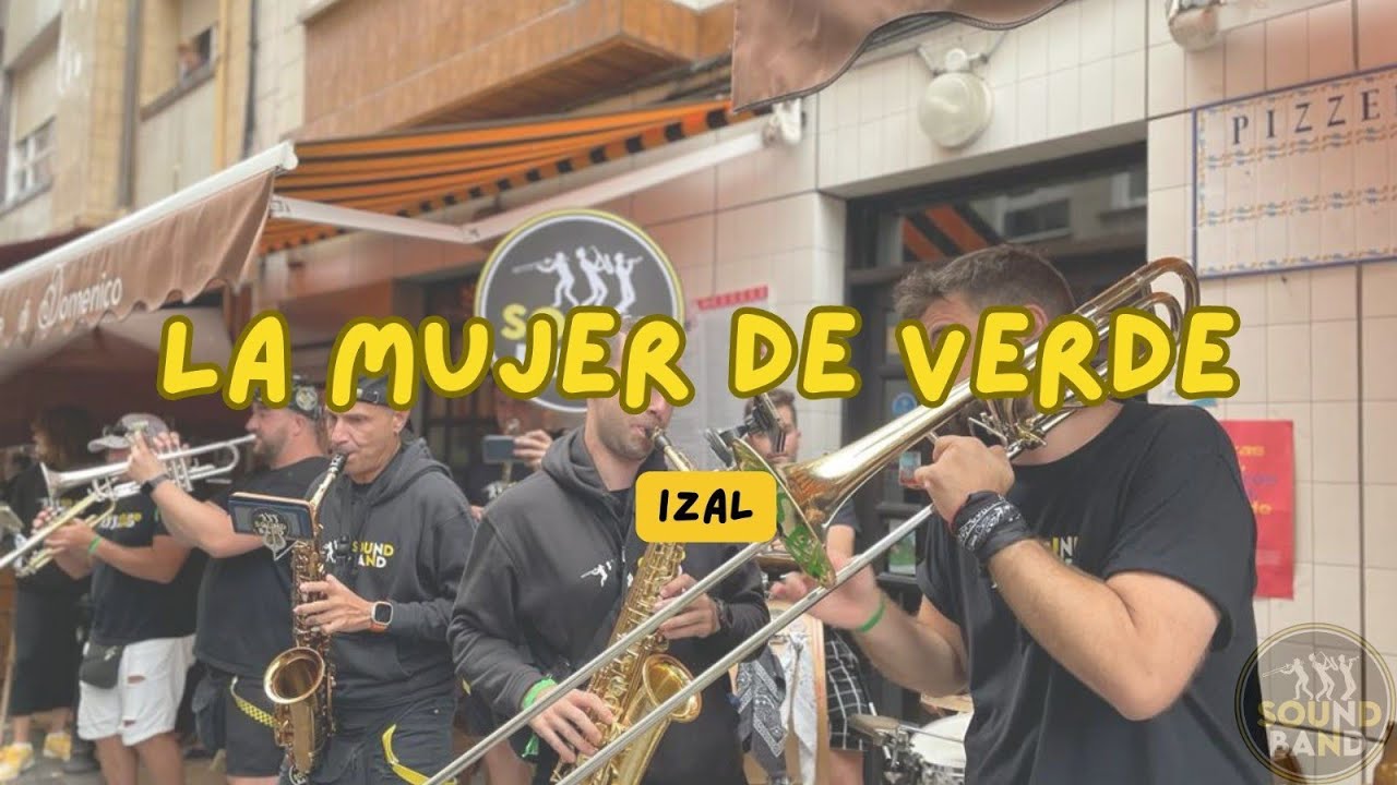 La mujer de Verde - Cover- Charanga Sound Band