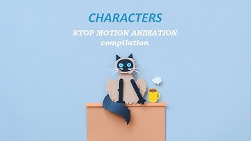 Stop-Motion Animation Compilation: Characters
