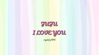 AKMU 'I Love You' - Juju