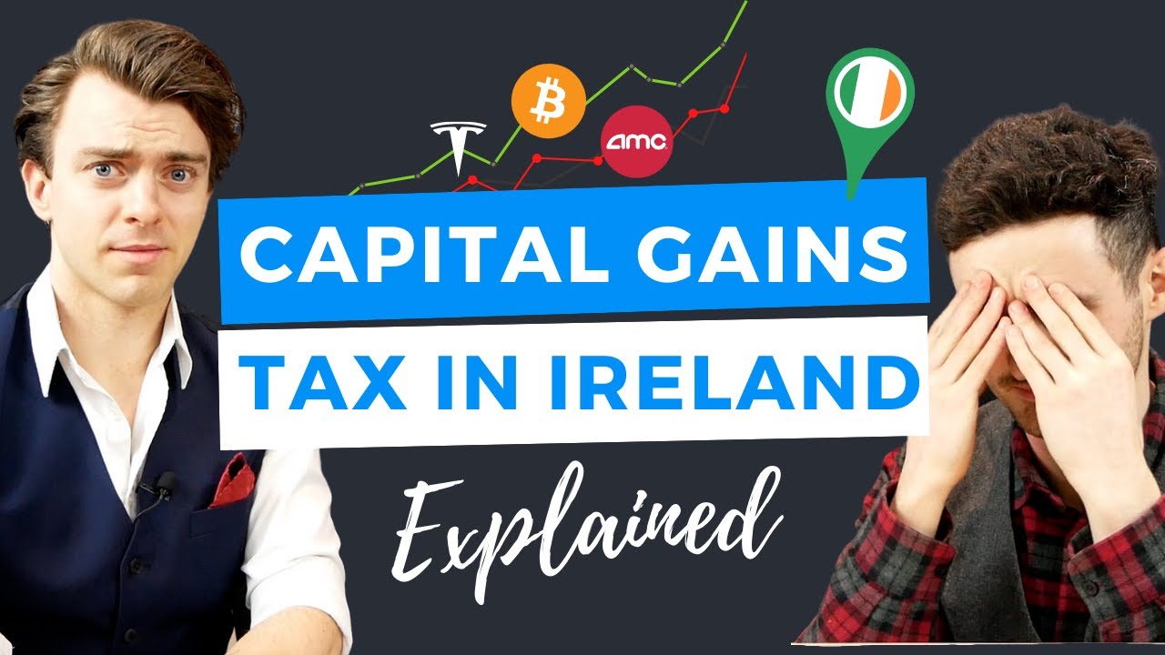 capital-gains-tax-ireland-calculating-paying-filing-cgt-in-ireland