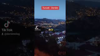Tunceli - Dersim Akşam