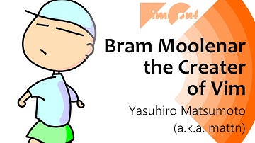 Bram Moolenaar the Creator of Vim