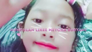Kumpulan Video Likee Meycha Suryani