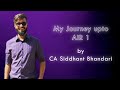 Journey to air 1  ca final nov 18  siddhant bhandari