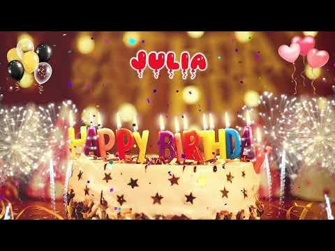 JULIA birthday song – Happy Birthday Julia