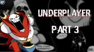 Underplayer - Part 3 Rus Dub Team Polli