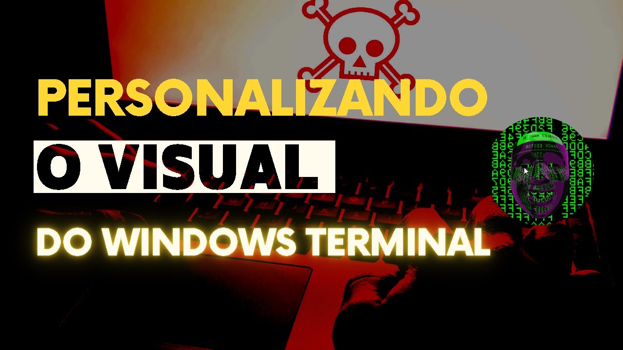 Personalizando o visual e os atalhos do Windows Terminal PT 5 (Final)