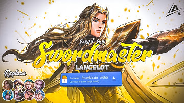 Script Skin Lancelot Hero Dawning Star SwordMaster | Full Effects & Sound/HeadIcon | Latest Patch