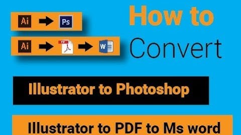 How to Convert an Illustrator File into a Photoshop and Illustrator to Word