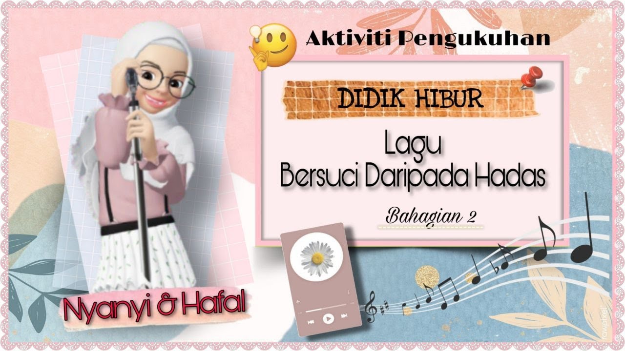 LAGU BERSUCI DARIPADA HADAS TAHUN 3 - YouTube