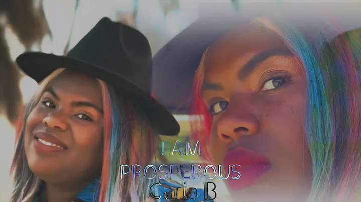 Carla B - I Am Prosperous (Official Music Video) #...