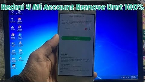 Redmi 4 And 4x Mi Account Remove 100% Umt Tool